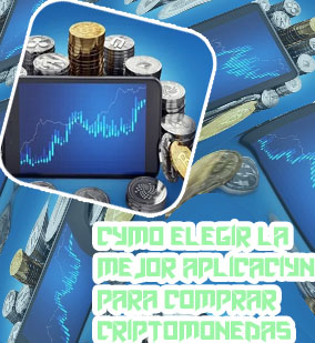 Mejores app para comprar criptomonedas